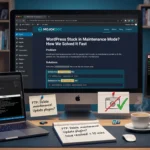 WordPress Stuck Maintenance Mode